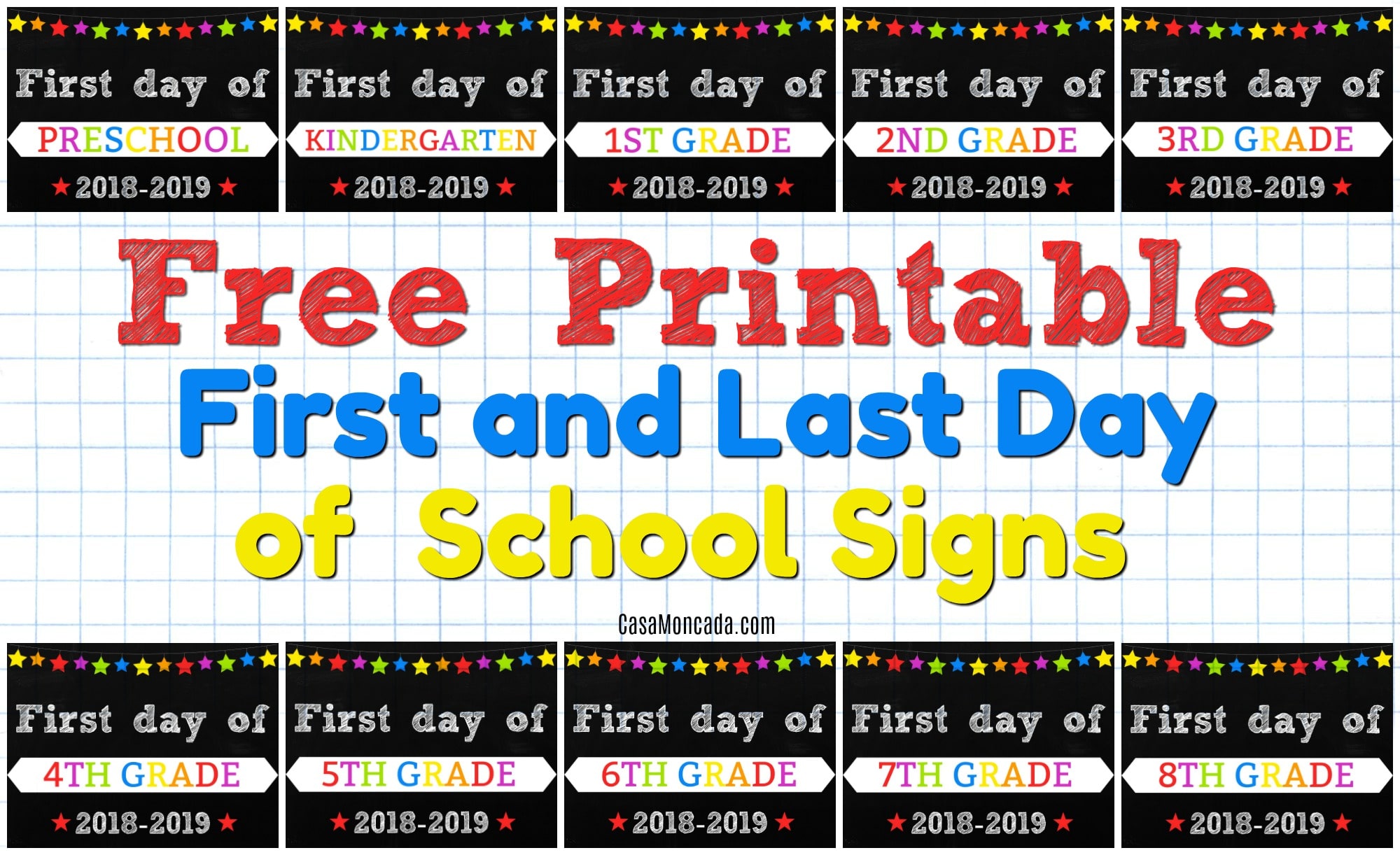 First And Last Day Of School Signs Free Printable